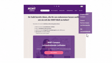 Eine Website mit einer violetten Überschrift, auf der der Text „MINT Campus“ steht. Die Seite enthält Lehrinhalte und eine anklickbare Schaltfläche. Ein Cursor schwebt über Menüoptionen und hebt Abschnitte mit Bezug zu Lernressourcen hervor für Lernanbietende.