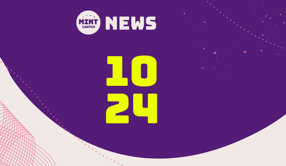 MINT-Campus-NEWS 10/24 💜