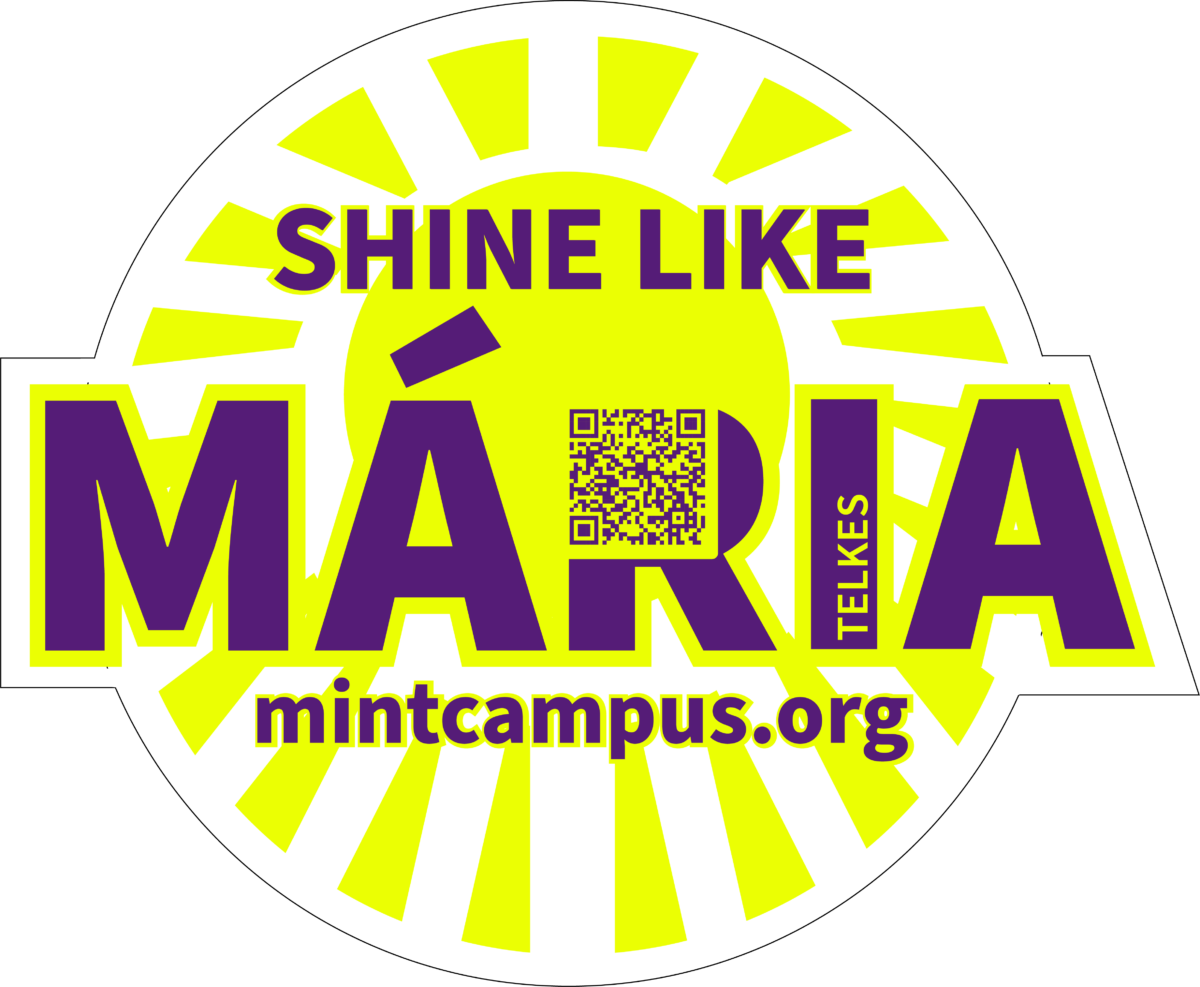 Ein kreisförmiges Logo mit einer stilisierten Sonne im Hintergrund, passend zum Spitznamen "Die Sonnenkönigin". Der Text lautet in fetten violetten Buchstaben „Shine like Mária“ mit einem QR-Code auf dem Buchstaben „R“. Darunter wird „mintcampus.org“ angezeigt.