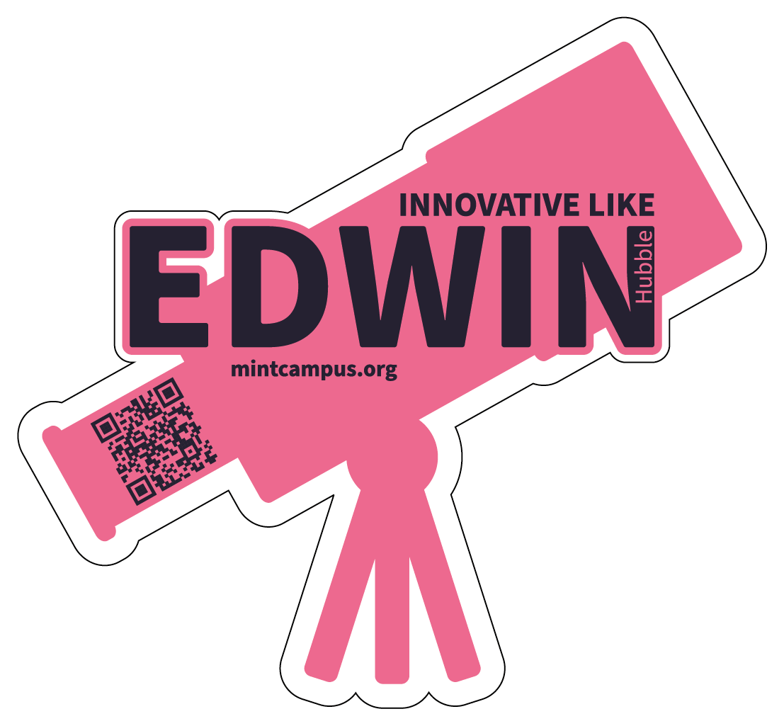 Abbildung eines rosa Teleskops mit dem Schriftzug „Innovative Like Edwin Hubble“. Darunter befinden sich ein schwarzer QR-Code und der Text „mintcampus.org“.